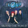 Aqua - Around the World